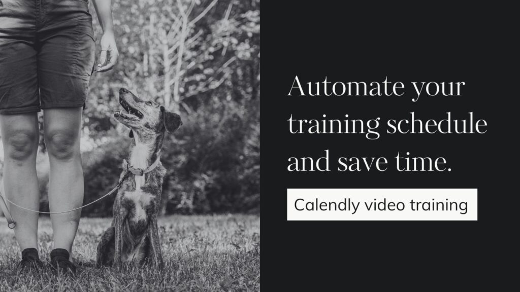 Calendly automation training for dog trainers led by Helen Nuttall 